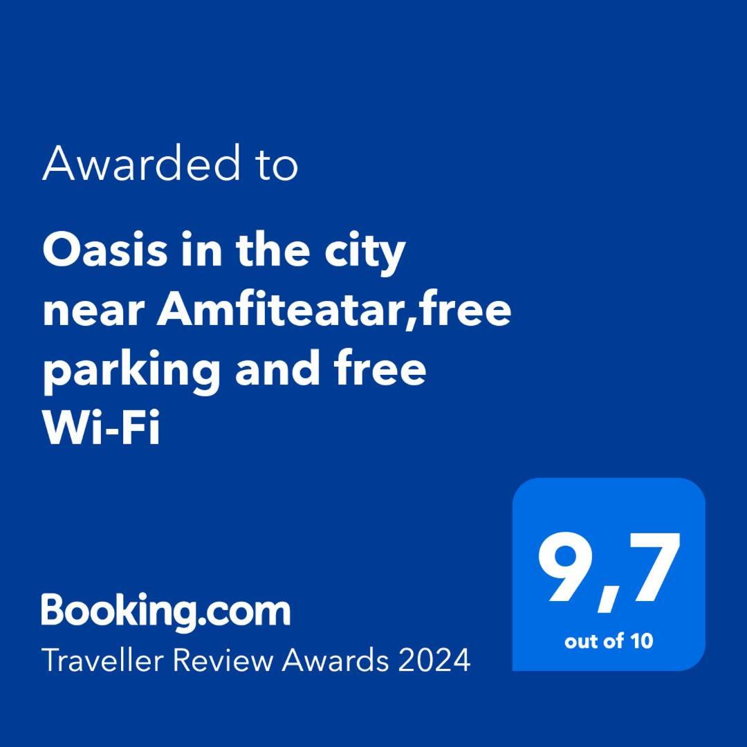 Oasis In The City Near Amfiteatar,Free Parking And Free Wi-Fi Пула Екстериор снимка
